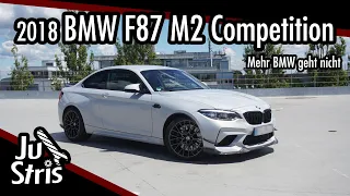 Test/Review 2018 BMW F87 M2 Competition gebraucht - Best of BMW - JuStris Garage