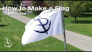 How to Make a Flag — 2 Methods