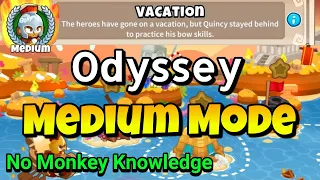 BTD6 Odyssey - Medium Mode || No Monkey Knowledge || Tutorial / Guide (Vacation)