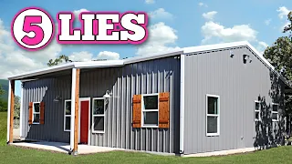 5 Lies About Barndominiums