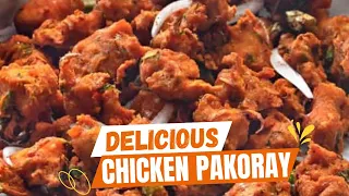 Chicken Pakora Recipe (Ramadan Special) | Spicy Chicken Pakora Recipe #chickenpakora #pakora