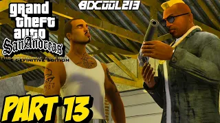 Grand Theft Auto San Andreas Definitive Edition Gameplay Walkthrough Part 13 - PC 4K 60FPS