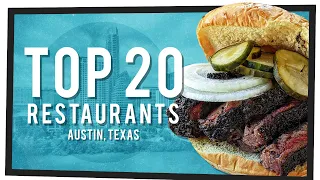 20 Best Restaurants in Austin Texas