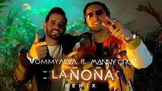 Tommy Alva feat. Manny Cruz - La Ñoña (Remix) (Video Oficial)