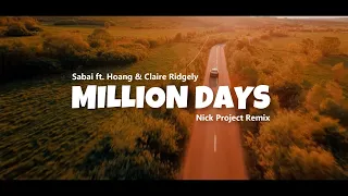 Sabai - Million Days (Nick Project Remix)