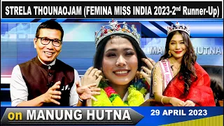 STRELA THOUNAOJAM on MANUNG HUTNA 29 April 2023