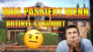 Was passiert wenn Artikel 13 kommt