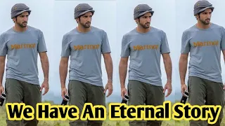 New Fazza poems | We Have An Eternal Story | English fazza poems | Heart Touching poems