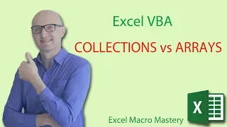Excel VBA Collections: Collections vs Arrays (4/5)