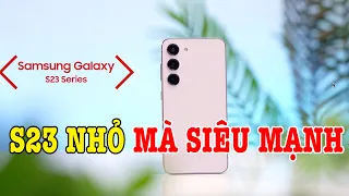 Trên tay Galaxy S23 điện thoại màn hình bé MẠNH NHẤT THẾ GIỚI Android