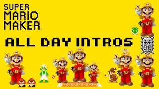 Super Mario Maker - All Day Intros - Which is Your Favorite?