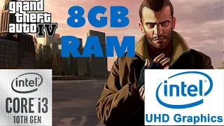 GTA IV | Intel core i3 -1005G1 &UHD Graphics G1| 8GB RAM