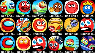 Roller Ball 7,Roller Ball 6,Roller Ball 5,Roller Ball 4,Red Ball 4,Ball Hero 2,Red Ball 5,Red ball 3