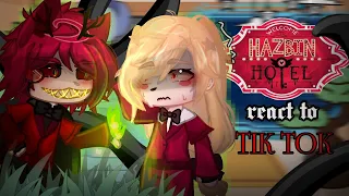 ~•[🍁 Hazbin hotel 🍁 ]•~ react to Tik Tok {Eng/Rus}