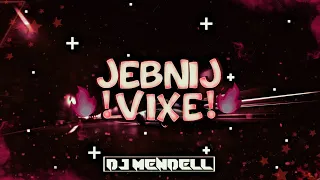 🔥😈😱 JEBNIJ VIXE! ⛔🔥⛔PAŹDZIERNIK 2022 🔥😈[ POMPA/VIXA DO AUTA ]😈VOL.4😈 @DJ MENDELL MUSIC