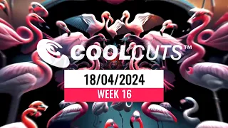 COOL CUTS CHART 18/04/2024 WEEK 16 (APRIL 18, 2024).