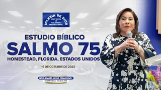 Salmo 75 (Estudio Bíblico) - Hna. María Luisa Piraquive, Homestead FL USA  - 16 octubre 2023 - 574