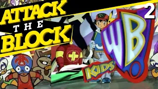 Kids WB Retrospective (Part 2): Attack the Block (Episode 7)