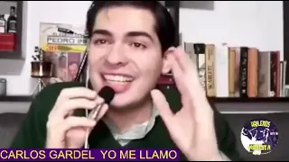 YO ME LLAMO CARLOS GARDEL EN HABLEMOS CON TU ARTISTA