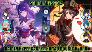 C2 Raiden Hypercarry & C0 Hu Tao Double Hydro | Genshin Impact Spiral Abyss 3.2 | Floor 12 9 Stars