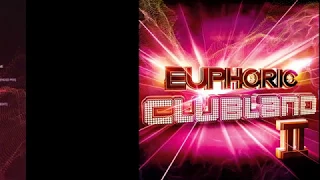 Euphoric Clubland 2 - 2014 (CD1)