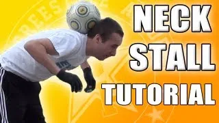 How To Catch A Football On Your Neck - Neck Stall Tutorial