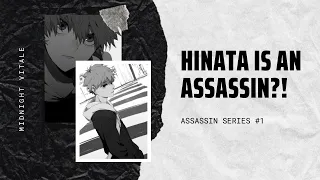 HINATA IS AN ASSASSIN?! (PART 1?)