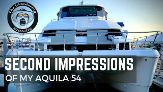 SECOND IMPRESSIONS OF MY AQUILA 54!