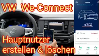 VW We-Connect: Hauptnutzer erstellen & löschen, Anleitung + Tipps per Volkswagen App