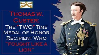 Custer's 7th: Tom Custer-- Little Brother & FIRST EVER Two Time MOH Recipient 🏅🏅