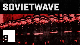 SOVIETWAVE 8 / SOVIET SYNTHPOP 80-90s