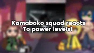 Kamaboko squad reacts to Power levels! //-Kanao and Genya// //Lazy thumbnail//