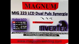 Напівавтомат MAGNUM MIG/MAG 223 LCD DUAL PULS SYNERGIA