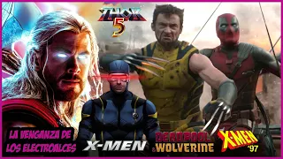 ¡Todo Listo Para Peli de los X-Men! Viene Thor 5 + Deadpool y Wolverine + X Men 97 – Marvel -