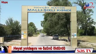 Göyçayda dəhşətli ailə qətli