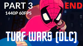 TURF WARS (DLC) 100% Walkthrough Gameplay Part 3 - No Commentary (PC - 1440p 60FPS)