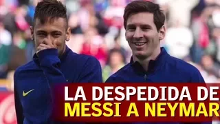 El vídeo de despedida de Messi a Neymar: "Fue un placer. Tkm" | Diario AS