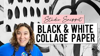 Working Artist Vlog 20: Black and White Collage Papers