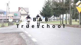 Bambo&Bora - Trueschool (Video)