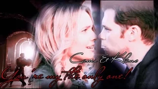 Klaus&Cami||You're my the only one