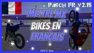 Comment Mettre MX Bikes En Français ?