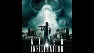 Alien Infiltration Official Trailer (2012)