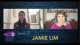 Episode 57 - Jamie Lim | Surprise Guest with Pia Arcangel