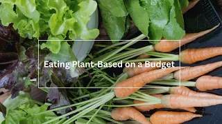 Plant Based Eating On A Budget with Ann & Jane Esselstyn