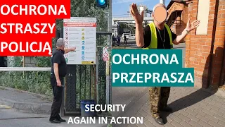 Pewna ochrona straszy policją, a inna przeprasza. Dodatkowo zapowiedzi kolejnych odcinków. #19