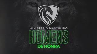 1º Congresso Homens de Honra - 25/11/22 - 19:30