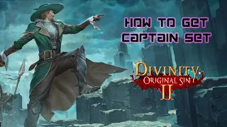 HOW TO GET THE CAPTAIN SET EASILY | DIVINITY: ORIGINAL SIN 2