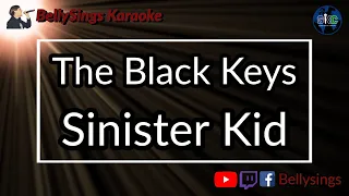 The Black Keys - Sinister Kid (Karaoke)