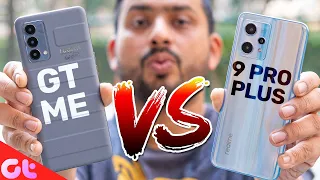 Realme 9 Pro Plus vs Realme GT Master Edition | GALTI MATT KARNA | GT Hindi