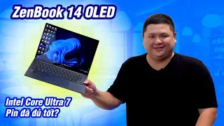 Review ASUS Zenbook 14 OLED chạy Core Ultra 7 sau 1 tháng